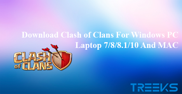 Clash Of Clans Download Mac